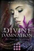 Cover-Bild zum Titel 'Divine Damnation 2: Der Fluch der Zerstörung' von 'Aurelia L. Night'