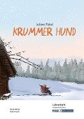 Krummer Hund - Juliane Pickel - Lehrerheft - G-Niveau - Florian Fuchs, Alena Krämer