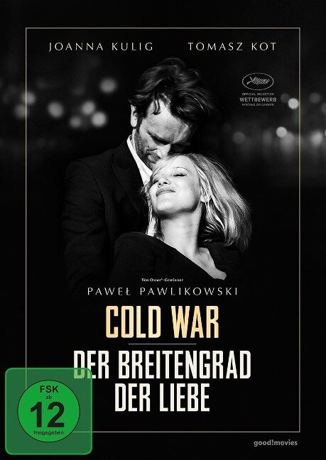 Cold War - Der Breitengrad der Liebe - Pawel Pawlikowski, Janusz Glowacki, Piotr Borkowski