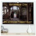 Verlassene Orte - Die schönsten Treppenhäuser (hochwertiger Premium Wandkalender 2024 DIN A2 quer), Kunstdruck in Hochglanz - Sven Gerard