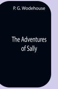 Cover-Bild zum Titel 'The Adventures Of Sally' von 'P. G. Wodehouse'