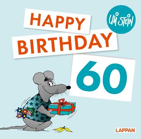 Happy Birthday zum 60. Geburtstag - Uli Stein