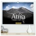 Ätna - Vulkanlandschaften (hochwertiger Premium Wandkalender 2024 DIN A2 quer), Kunstdruck in Hochglanz - Oliver Pinkoss
