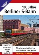 Cover-Bild zum Titel '100 Jahre Berliner S-Bahn' von ''