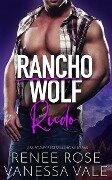 Rudo (Rancho Wolf, #4) - Renee Rose, Vanessa Vale