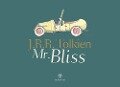 Cover-Bild zum Titel 'Mr. Bliss' von 'John R. R. Tolkien'