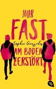 Cover-Bild zum Titel 'Nur fast am Boden zerstört' von 'Sophie Gonzales'