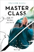 Cover-Bild zum Titel 'Master Class, Band 1: Blut ist dicker als Tinte' von 'Stefanie Hasse'