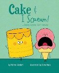 Cover-Bild zum Titel 'Cake and I Scream' von 'Michael Genhart'