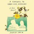 A Farewell to Gabo and Mercedes Lib/E: A Son's Memoir of Gabriel García Márquez and Mercedes Barcha - Rodrigo Garcia