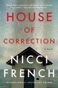 Cover-Bild zum Titel 'House of Correction' von 'Nicci French'