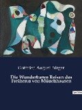 Die Wunderbaren Reisen des Freiherrn von Münchhausen - Gottfried August Bürger