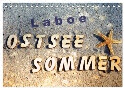 Laboe - Ostsee - Sommer (Tischkalender 2025 DIN A5 quer), CALVENDO Monatskalender - Tanja Riedel