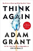 Think Again - Adam Grant