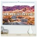 Weisheit - Der Weg ist das Ziel (hochwertiger Premium Wandkalender 2025 DIN A2 quer), Kunstdruck in Hochglanz - Sf Sf