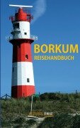 Cover-Bild zum Titel 'Borkum Reisehandbuch' von 'Ulrike Katrin Peters, Karsten-Thilo Raab'