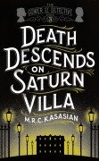 Cover-Bild zum Titel 'Death Descends On Saturn Villa' von 'M. R. C. Kasasian'