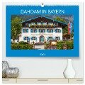 Dahoam in Bayern (hochwertiger Premium Wandkalender 2024 DIN A2 quer), Kunstdruck in Hochglanz - Dietmar Scherf