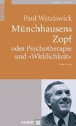 Cover-Bild zum Titel 'Münchhausens Zopf' von 'Paul Watzlawick'