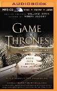 Game of Thrones and Philosophy: Logic Cuts Deeper Than Swords - William Irwin (Editor), Henry Jacoby (Editor)
