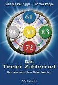 Das Tiroler Zahlenrad - Johanna Paungger, Thomas Poppe