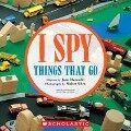 Cover-Bild zum Titel 'I Spy Things That Go' von 'Jean Marzollo'