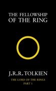 Lord of the Rings 1. The Fellowship of the Rings - John Ronald Reuel Tolkien