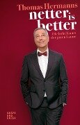 Netter is better - Thomas Hermanns