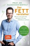 Cover-Bild zum Titel 'Der Fettversteher' von 'Alexander Bartelt'