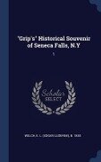 "Grip's" Historical Souvenir of Seneca Falls, N.Y - E L B Welch