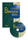 Calwer Bibelatlas digital - Wolfgang Zwickel