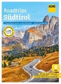 ADAC Roadtrips - Südtirol - Manuela Blisse, Uwe Lehmann