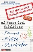 Nenne drei Nadelbäume: Tanne, Fichte, Oberkiefer - Lena Greiner, Carola Padtberg-Kruse