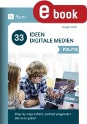 33 Ideen Digitale Medien Politik - Ansgar Stich