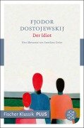 Der Idiot - Fjodor Dostojewskij