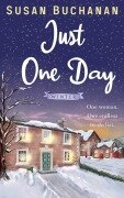 Cover-Bild zum Titel 'Just One Day - Winter' von 'Susan Buchanan'