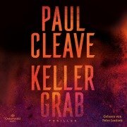 Cover-Bild zum Titel 'Kellergrab' von 'Paul Cleave'