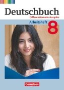 Cover-Bild zum Titel 'Deutschbuch 8. Schuljahr. Arbeitsheft mit Lösungen. Differenzierende Ausgabe' von 'Friedrich Dick, Agnes Fulde, Marianna Lichtenstein, Toka-Lena Rusnok'