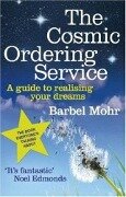 The Cosmic Ordering Service - Barbel Mohr
