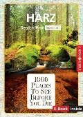 1000 Places-Regioführer Harz - Rasso Knoller, Christian Nowak, Janett Schindler