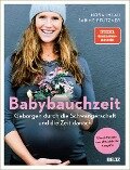 Babybauchzeit - Nora Imlau, Sabine Pfützner