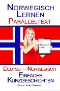 Cover-Bild zum Titel 'Norwegisch Lernen - Paralleltext - Einfache Kurzgeschichten (Norwegisch - Deutsch)' von 'Polyglot Planet Publishing'