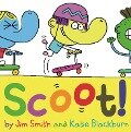 Scoot! - Katie Blackburn