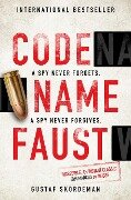 Cover-Bild zum Titel 'Codename Faust' von 'Gustaf Skördeman'