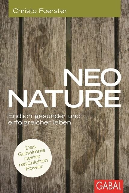 Neo Nature - Christo Foerster