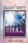 The Glory of Unity - Nosayaba Evbuomwan