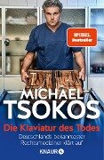 Die Klaviatur des Todes - Michael Tsokos