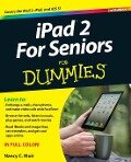 iPad 2 for Seniors for Dummies - Nancy C Muir