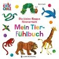 Die kleine Raupe Nimmersatt - Mein Tier-Fühlbuch - Eric Carle