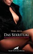 Das Sexritual | Erotische Fantasy Geschichte - Vera Seda